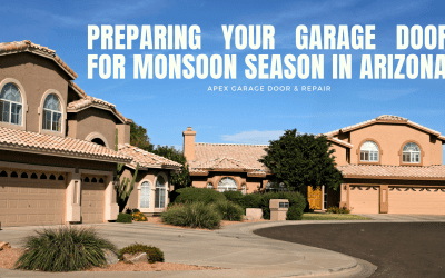 Preparing Your Garage Door for Monsoon Season in Arizona